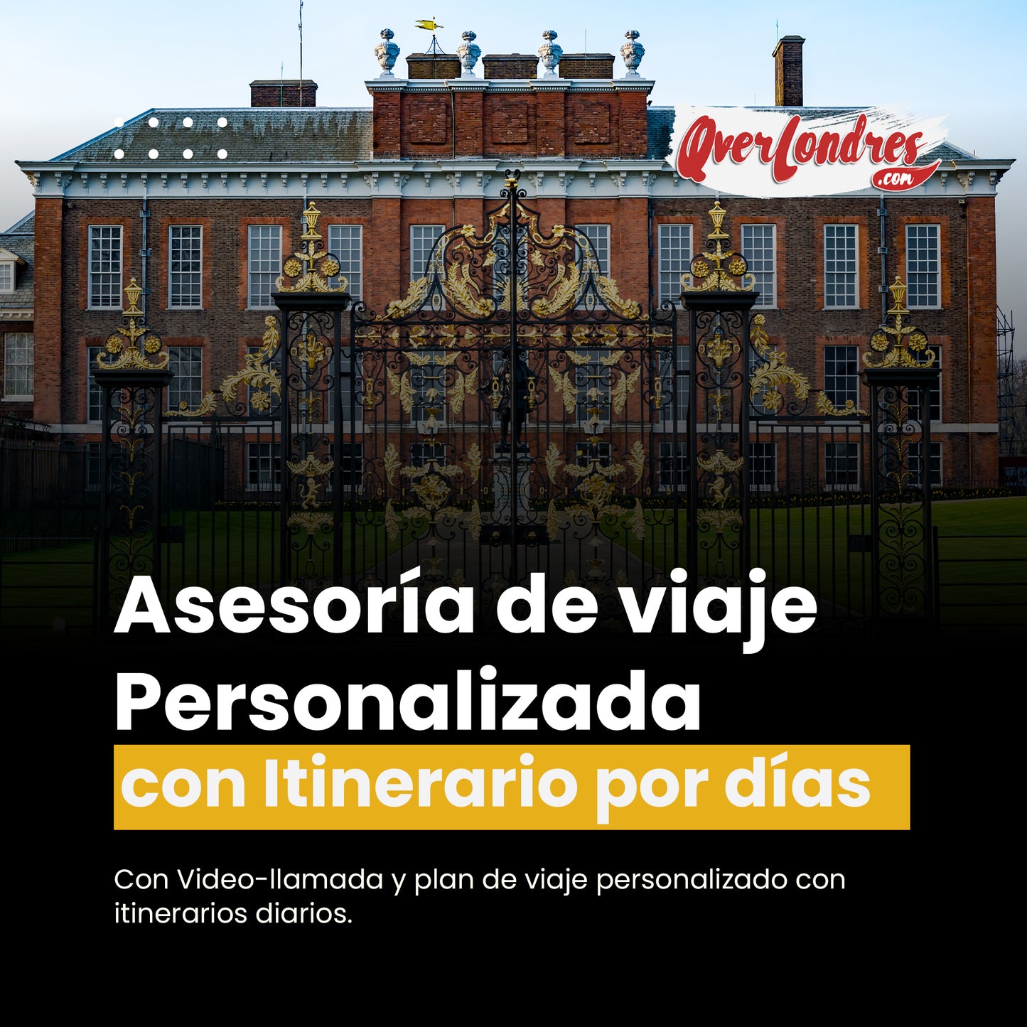 Asesoría de Viaje a Londres: Itinerario personalizado